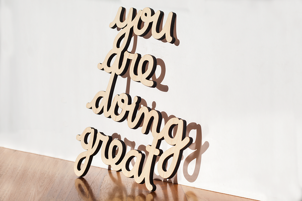 you are doing great