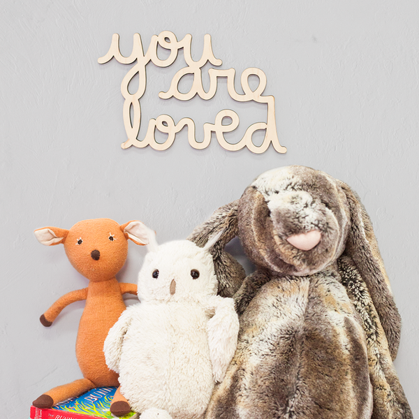 you are loved