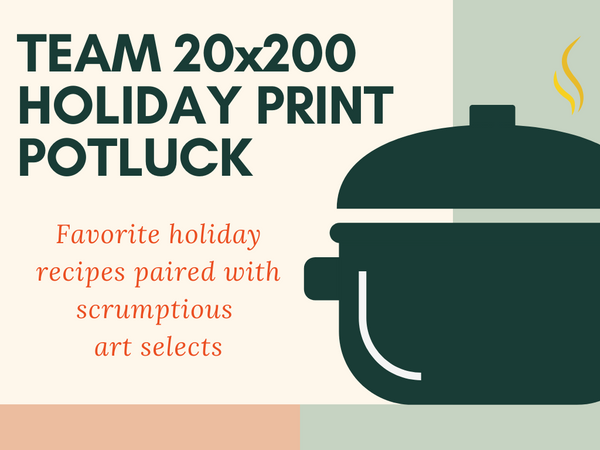 It’s a holiday print potluck!