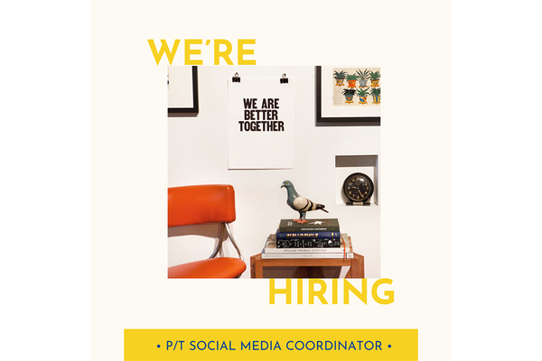 We're hiring! Be our Social Media Coordinator (P/T)