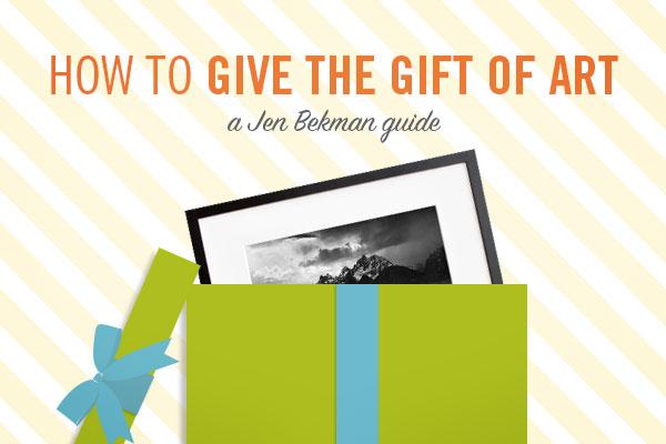 How to Give the Gift of Art (and Why You Should)