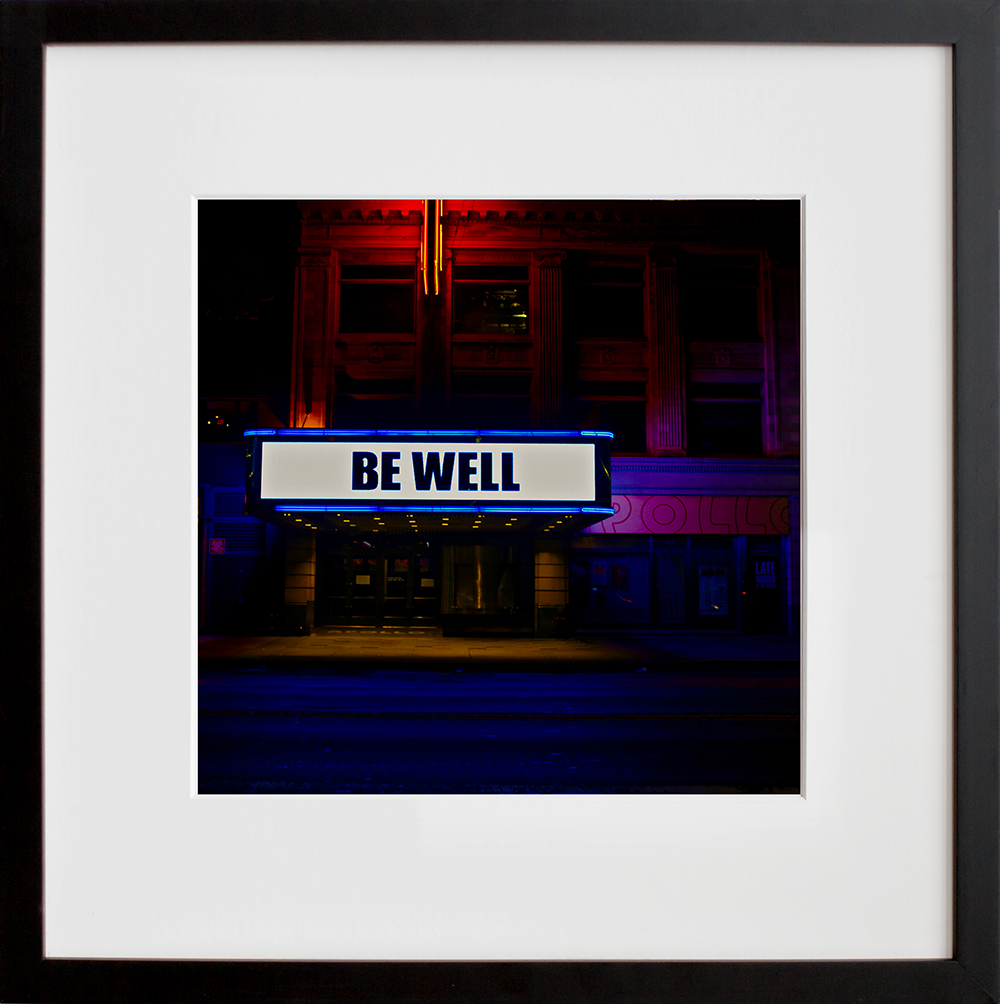 "Be Well'' (Apollo Theater) 2020 Harlem, NYC in a black frame