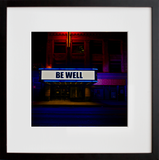 "Be Well'' (Apollo Theater) 2020 Harlem, NYC