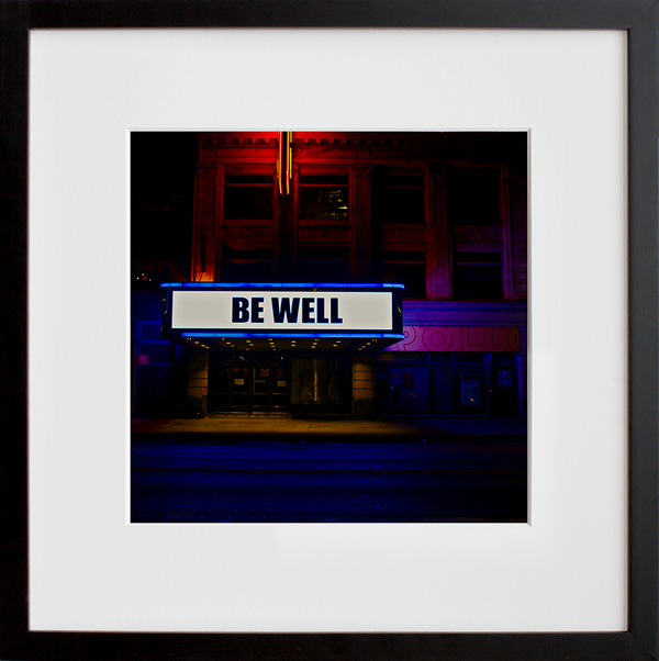 Load image into Gallery viewer, &amp;quot;Be Well&amp;#39;&amp;#39; (Apollo Theater) 2020 Harlem, NYC
