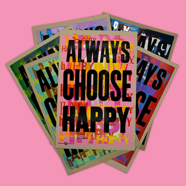 Always Choose Happy