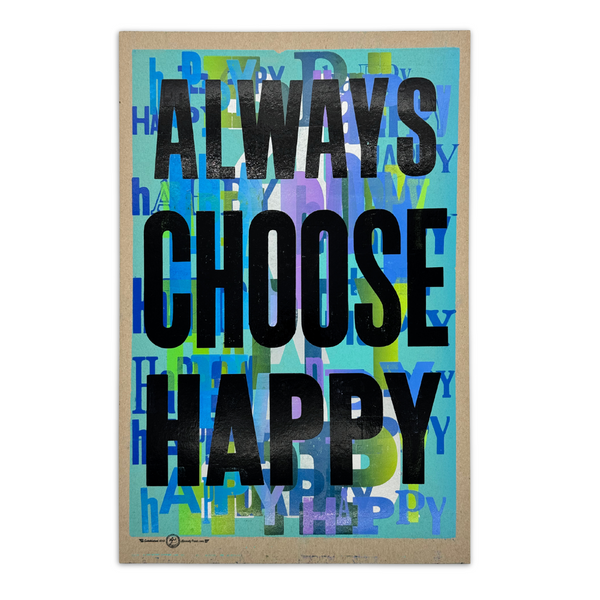 Always Choose Happy