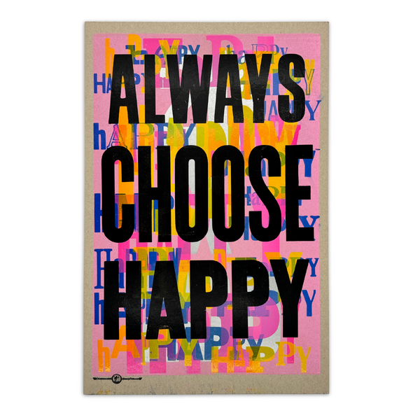 Always Choose Happy