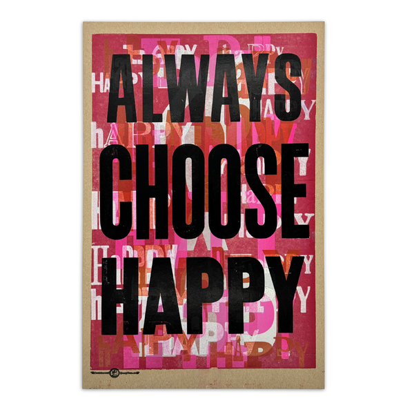 Always Choose Happy