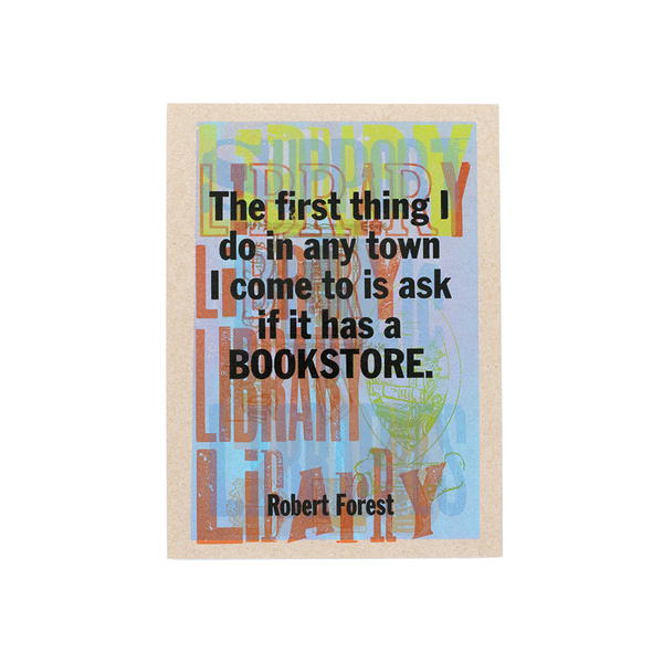 Bookish Letterpress (Robert Forest quote) by Kennedy Prints