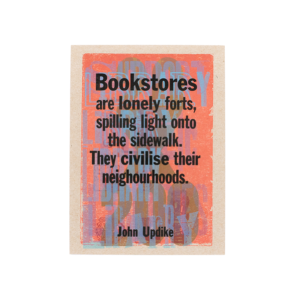 Bookish Letterpress (John Updike quote) by Kennedy Prints